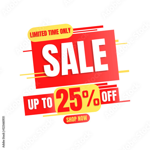 25% UP to off, LIMITED TIME ONLY, sale. Red and yellow design with abstract details in Vector illustration, super discount, Twenty-five 