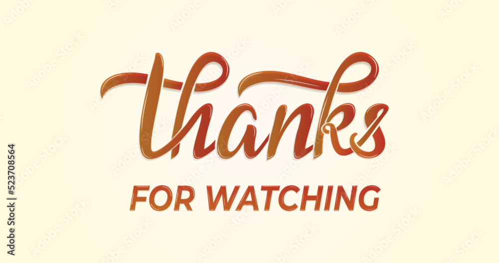 Thanks for Watching text. Vector design. Lettering of thanks for watching. Template design Thanks for Watching text. Vector design. Lettering of thanks for watching. Template design