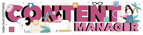 Content manager typographic header. Idea of digital promotion