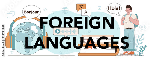 Foreign languages set. Professor teaching foreign languages. Students learning