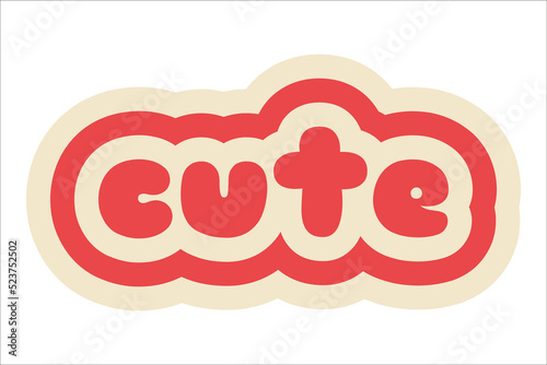 retro style aesthetic slogan print sticker