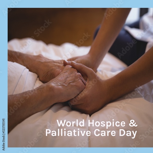 Composition of world hospice and palliative care day text over holding hands