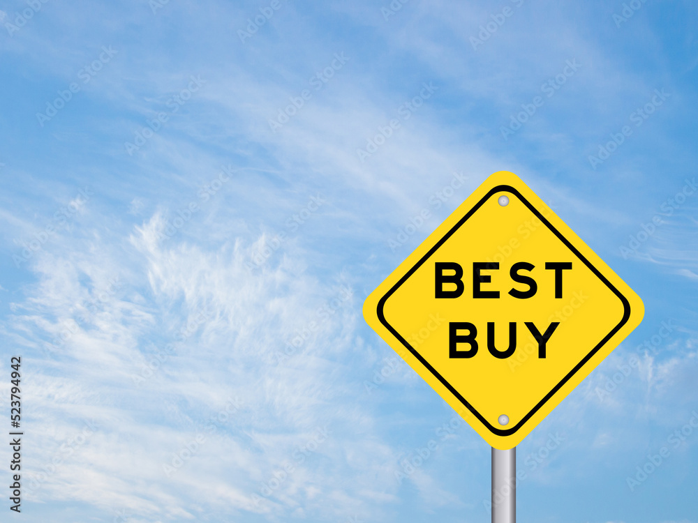 Yellow transportation sign with word best buy on blue color sky background Yellow transportation sign with word best buy on blue color sky background