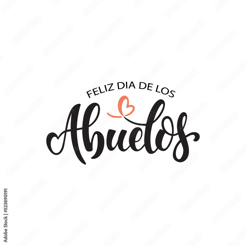 Feliz dia de los abuelos handwritten text in Spanish (Happy grandparents day) for greeting card, invitation, banner, poster. Modern brush calligraphy, hand lettering typography, vector illustration