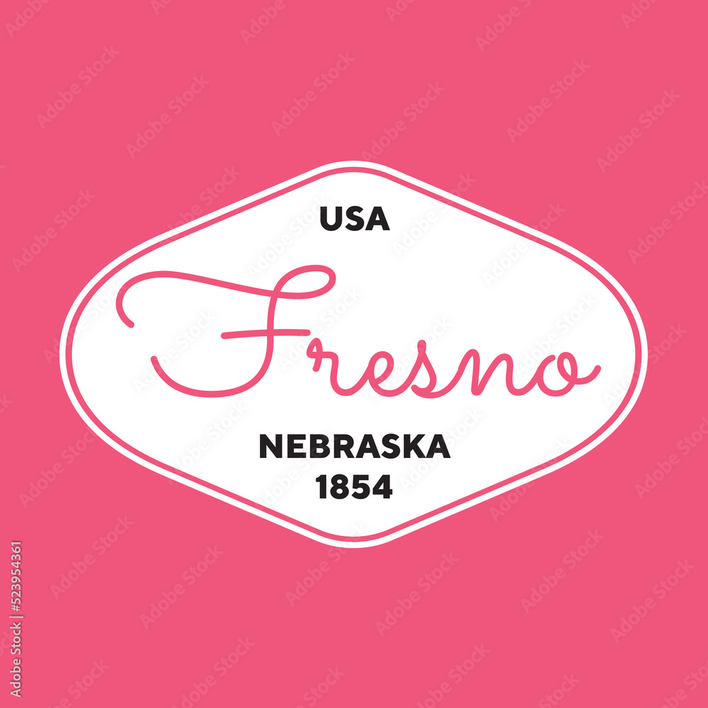 Vintage Fresno, Nebraska Sticker. Vintage and typography design in vector illustration. Hotel, hostel and motel logo.
