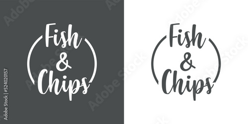 Comida rápida británica tradicional. Logo con texto manuscrito fish and chips en círculo en fondo gris y fondo blanco photo