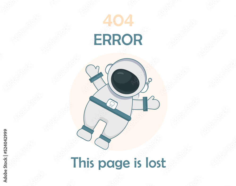  Error 404 landing page template. Page is lost. Astronaut