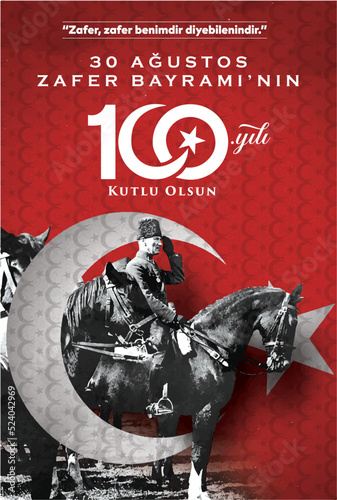 30 Ağustos Zafer Bayramı 100.yıl Kutlu Olsun. (istanbul, Turkiye. Translation: August 30 celebration of victory and the National Day in Turkey. 100 years. Logo. (Istanbul Turkey)