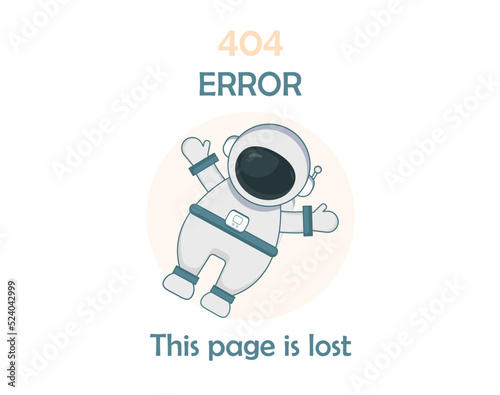  Error 404 landing page template. Page is lost. Astronaut