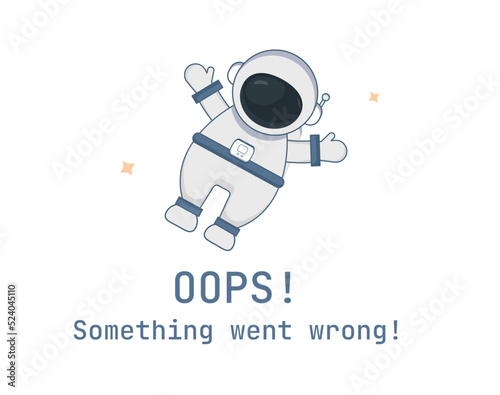 Error 404 landing page template. Page is lost. Astronaut. Oops something went wrong