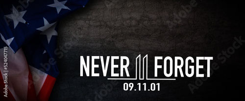 Patriot Day. September 11. We will never forget