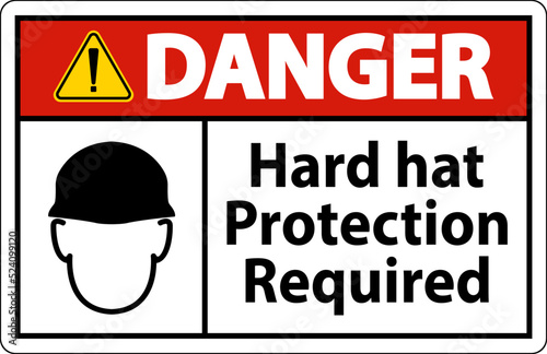 Danger Hard Hat Protection Required Sign On White Background
