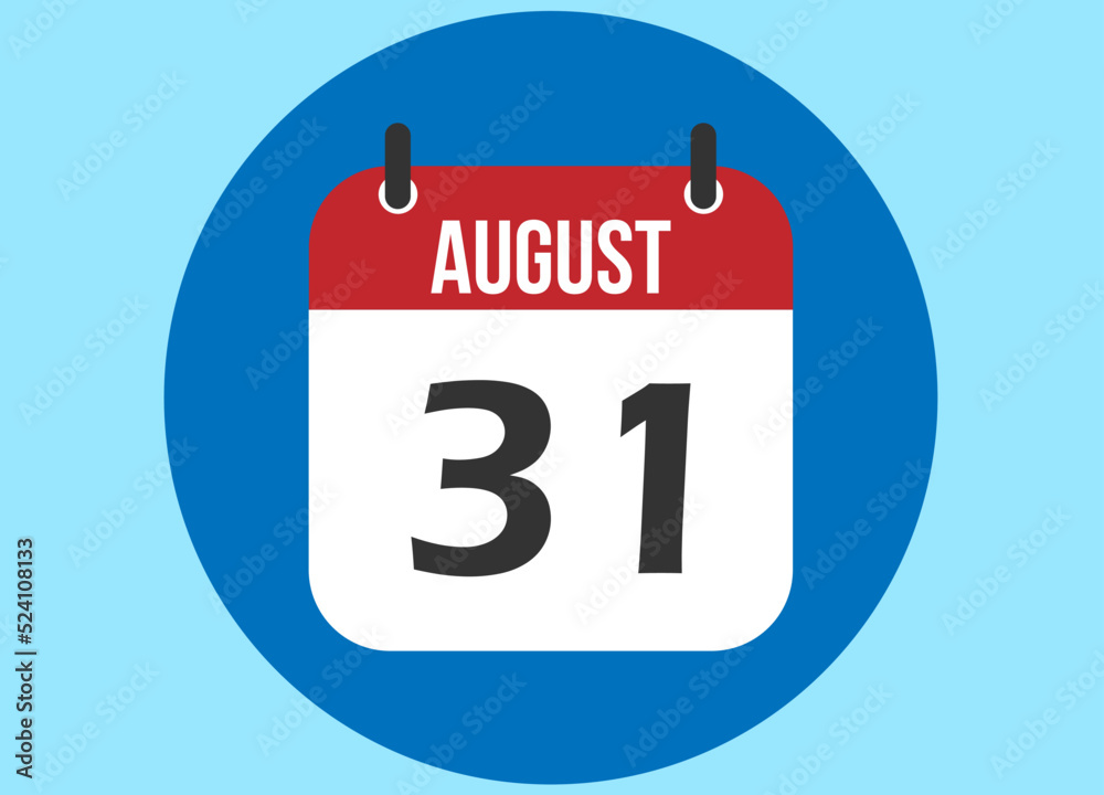 31 August blue calendar vector. Calendar august with circle in background clear. 31 August blue calendar vector. Calendar august with circle in background clear.