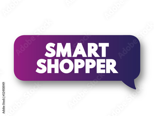 Smart Shopper - confidential health care shopping and savings program that works with your medical benefits, text concept message bubble