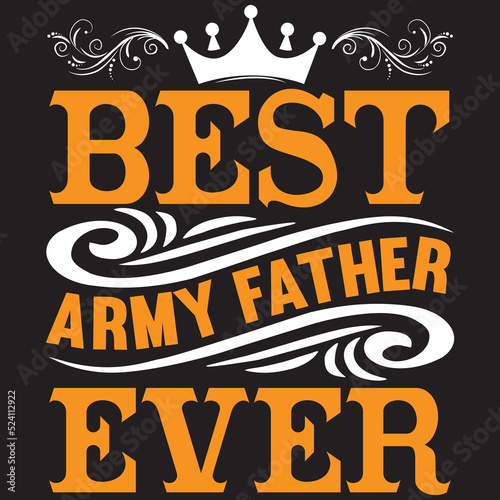 Best Army Father Ever