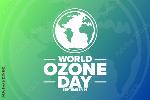 World Ozone Day. September 16. International Day for the Preservation of the Ozone Layer. Holiday concept. Template for background, banner, card, poster with text inscription. Vector illustration.