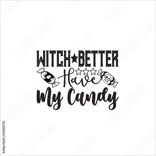 This is an instant download cutting file compatible with many 
different cutting software 
Possible to Uses for men, women, kids, baby or Birthday girl-witch better my candy-