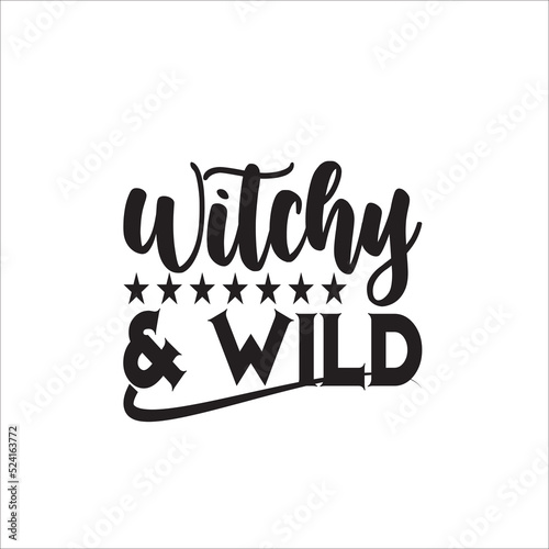 This is an instant download cutting file compatible with many 
different cutting software 
Possible to Uses for men, women, kids, baby or Birthday girl-WITCHY & WILD-