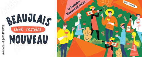 Beaujolais Nouveau Wine Festival. Vector poster, banner. The Beaujolais Nouveau inscription has arrived.