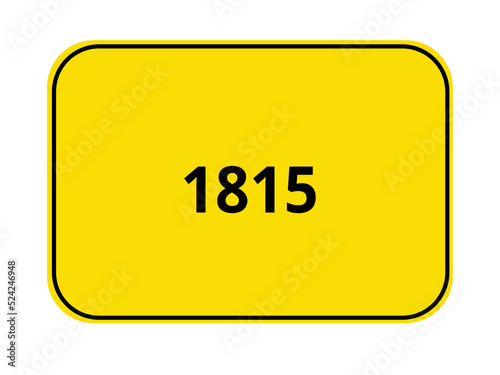 Ortseingangsschild Jahr - 1815