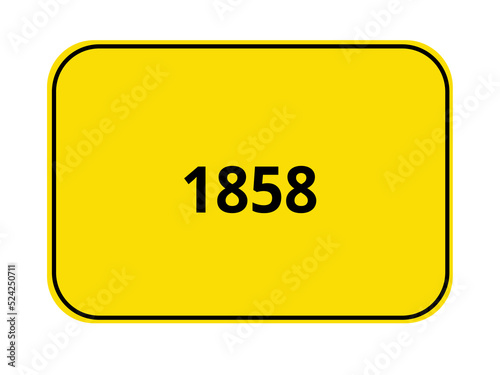 Ortseingangsschild Jahr - 1858