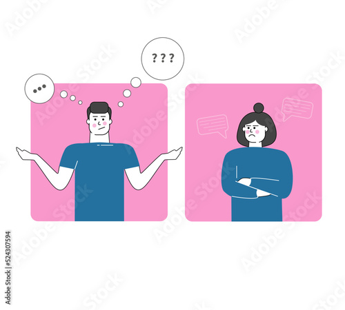 I don't understand. Man doesn't understand what does woman wants and says.