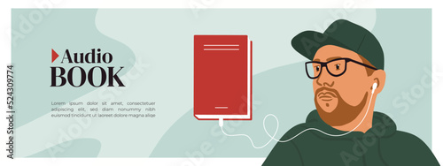 Audio book horizontal layout template. Man with glasses listening audiobook by earphones. Male character listening to books. Online audio book library, shop service. Ad web banner, vector illustration