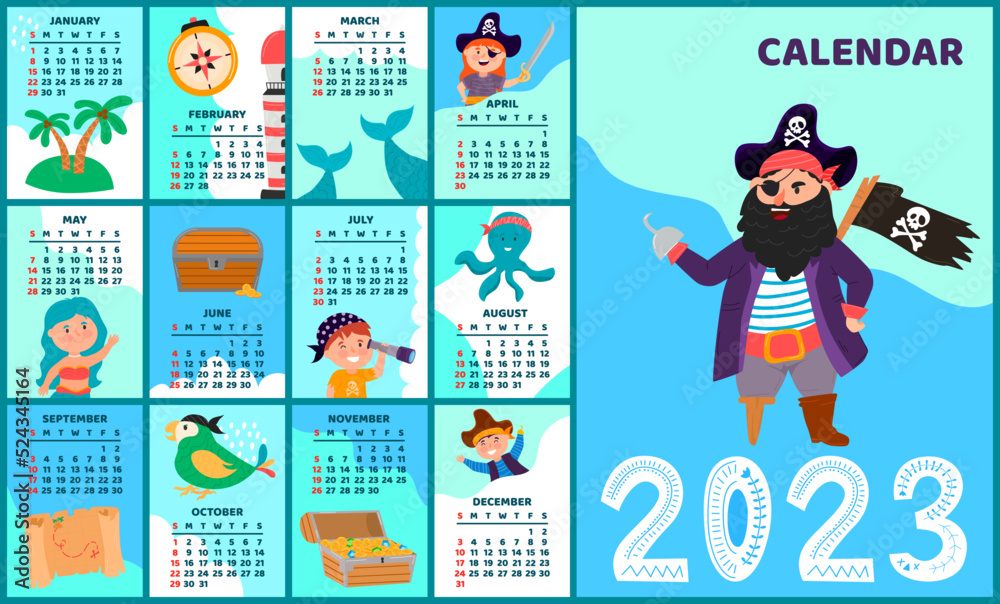 Calendar 2023. Children's colorful calendar with a pirate flat design. Pirate, treasure island, octopus, mermaid, treasure chest, parrot, Jolly Rodger