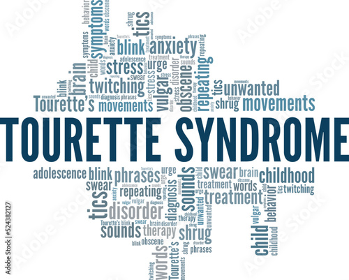 Tourette syndrome word cloud conceptual design isolated on white background.