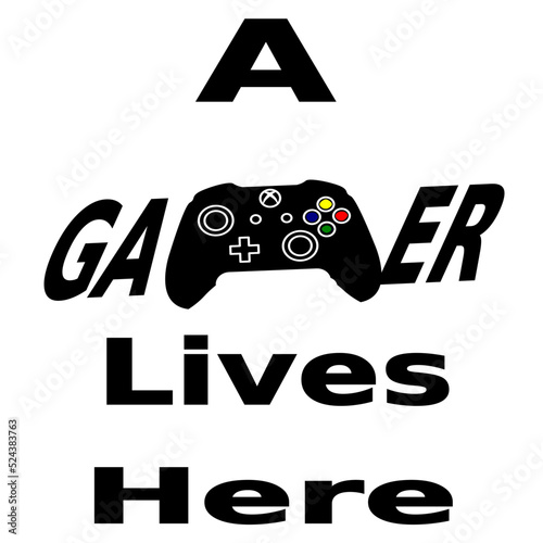 a gamer lives here