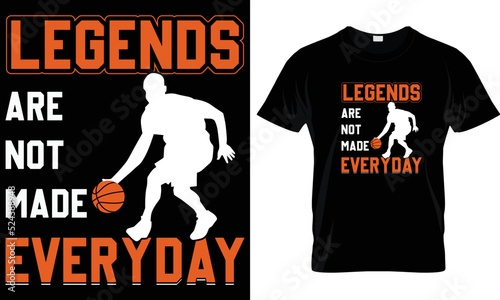 Legends are not made everyday T-shirt Design Graphic.