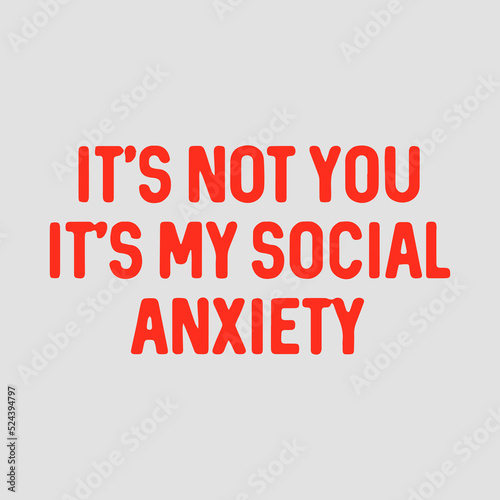 My Social Anxiety