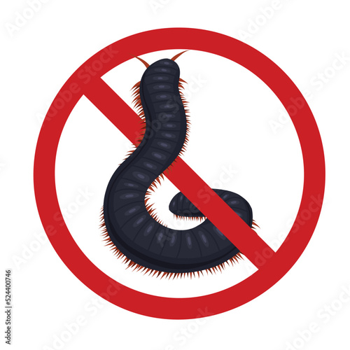 Scolopendra as a sign of prohibition. Vector forbidden sign with an insect. Centipede bite danger. Do not touch rare animals.