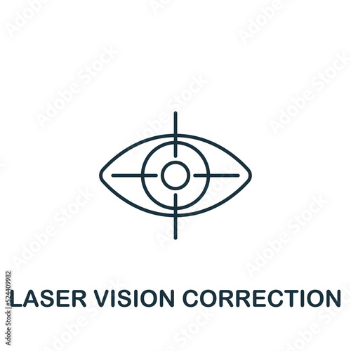 Laser Vision Correction icon. Line simple icon for templates, web design and infographics
