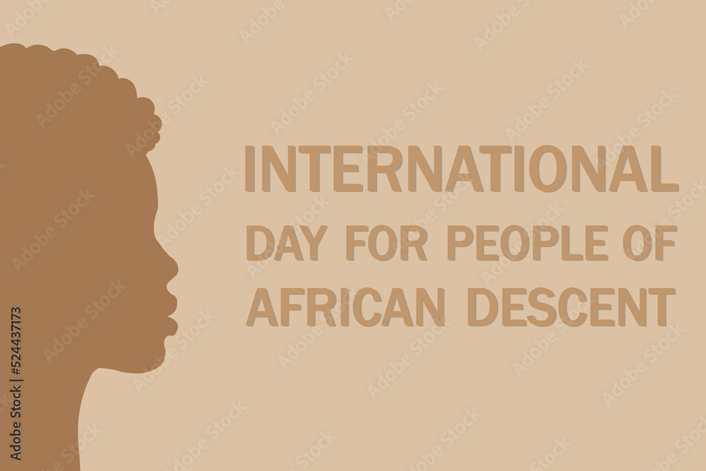 International Day For People Of African Descent celebration.