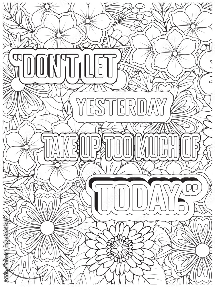 Inspirational quotes adult coloring page. Positive and Good Vibes ...