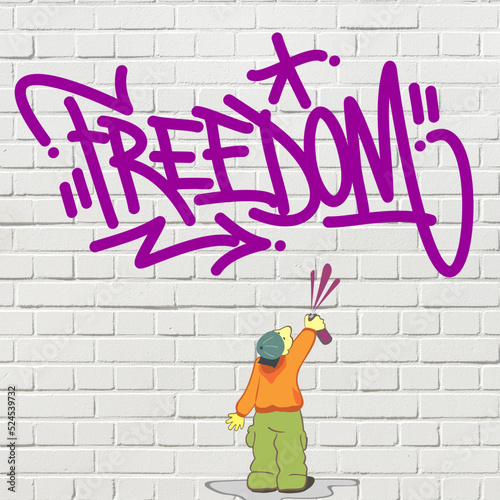 Street art message for freedom