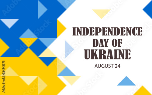 Independence day of Ukraine. 24 August. Horizontal white poster with yellow and blue triangles. © Sagittarius_13