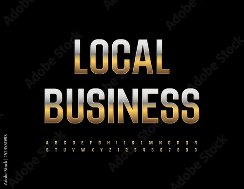 Vector premium emblem Local Business. Metallic elegant Font. Gold Alphabet Letters and Numbers set