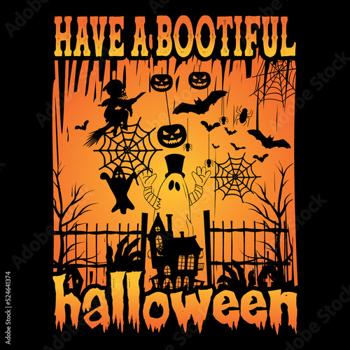 Have a Bootiful Halloween (Halloween T-Shirt Design) photo