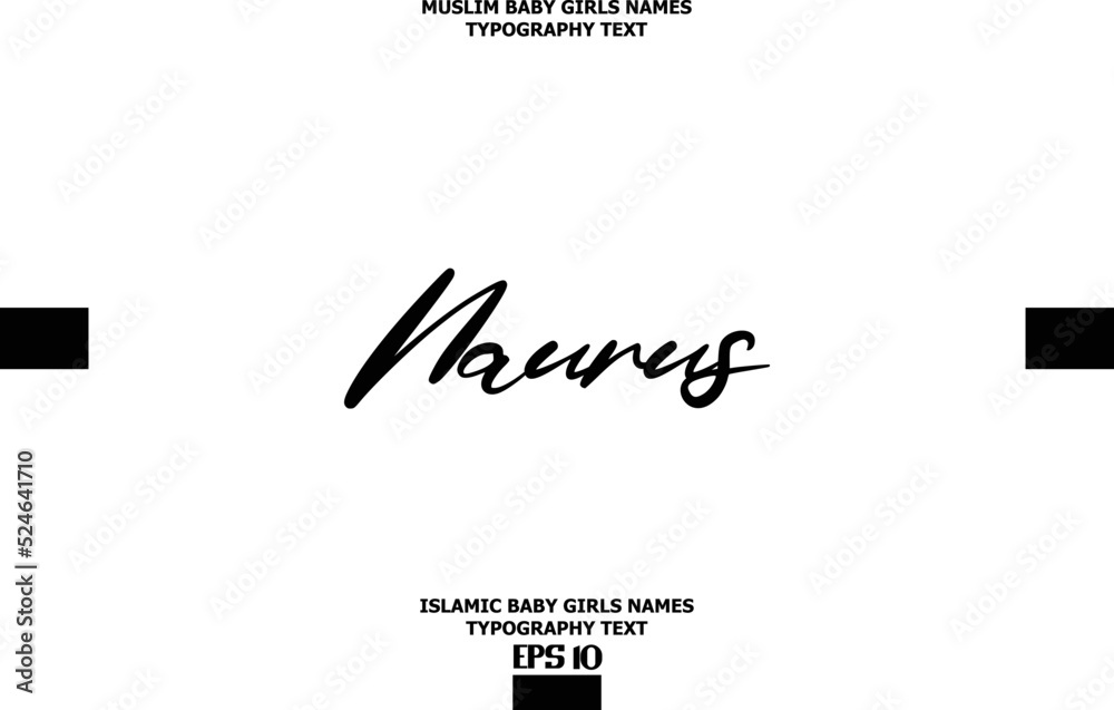 Fototapeta premium Arabic Girl Name Naurus Cursive Alphabetical Text Design
