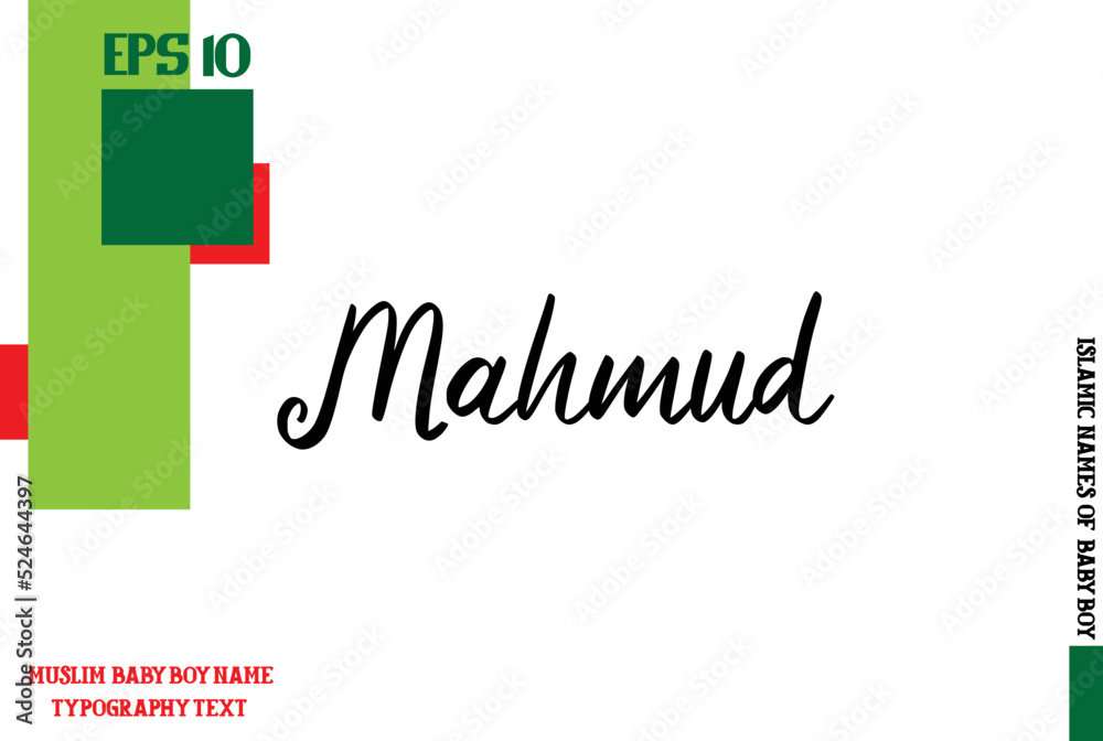 Mahmud Muslim Men's Name Stylish Calligraphy Text Mahmud Muslim Men's Name Stylish Calligraphy Text