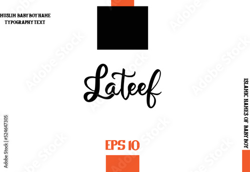 Text Typography of Baby Boy Arabic Name Lateef photo