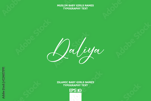 Daliya Islamic Female Name Brush Calligraphy Text