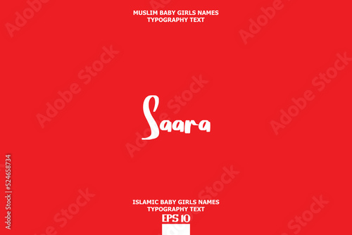 Muslim Female Name Saara Typescript Design on Red Background photo