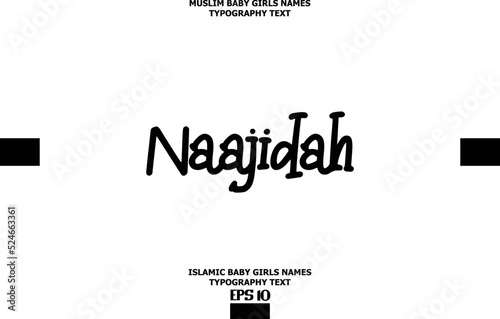 Handwritten Text of Islamic Female Name Naajidah