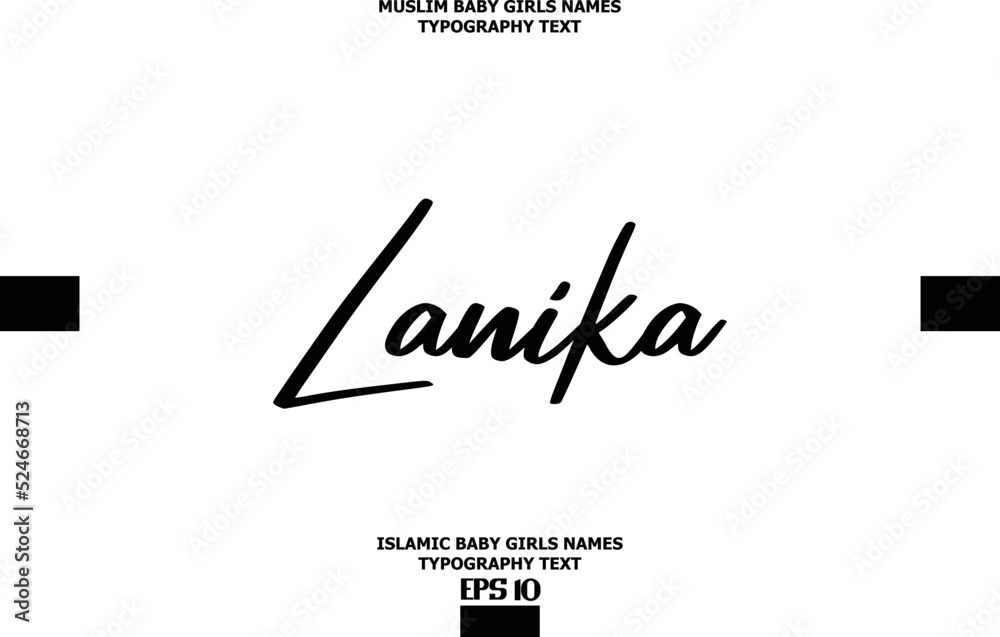 Handwritten Text of Islamic Female Name Lanika Handwritten Text of Islamic Female Name Lanika