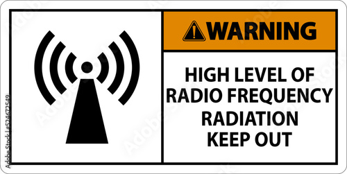 Warning High Level of RF Radiation Sign On White Background
