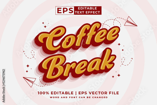 Editable text effect Coffee Break 3d cartoon template style premium vector