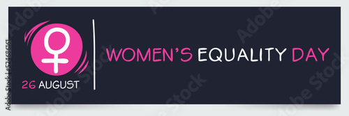 Women’s Equality Day, held on 26 August.